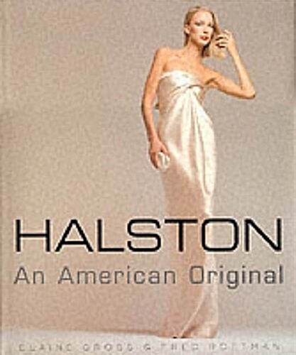 Halston: An American Original (Hardcover, First Edition)
