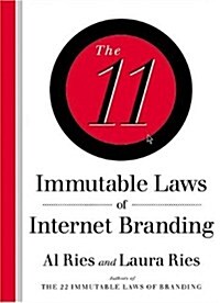 The 11 Immutable Laws of Internet Branding (Hardcover, 0)