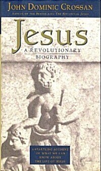 Jesus: A Revolutionary Biography (Hardcover, 1st)