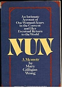 Nun: A Memoir (Paperback, Reprint)