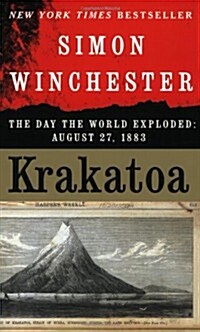 Krakatoa: The Day the World Exploded: August 27, 1883 (Paperback, 1ST)