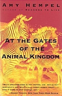 At the Gates of the Animal Kingdom: Stories (Paperback)