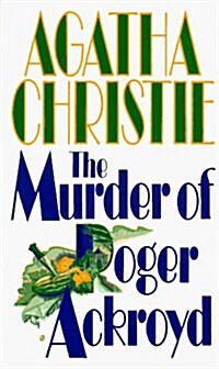 The Murder of Roger Ackroyd (Mass Market Paperback, Reissue)