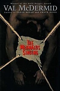 The Mermaids Singing (Hardcover, First Printing)