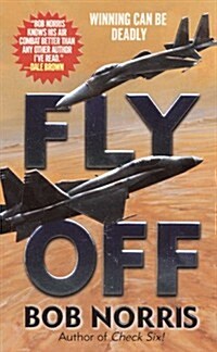 Fly-Off (Mass Market Paperback)