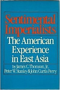 Sentimental Imperialists (Paperback)