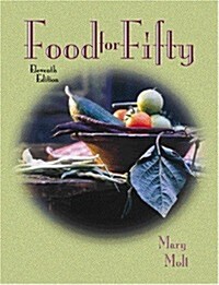 Food for Fifty (11th Edition) (Hardcover, 11)