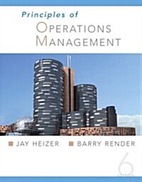 Principles Of Operations Management and Student CD (6th Edition) (Paperback, 6)