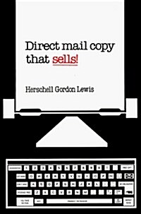 Direct Mail Copy That Sells (Paperback)