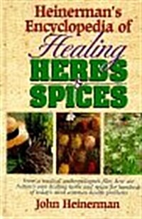 Heinermans Encyclopedia of Healing Herbs & Spices (Hardcover)