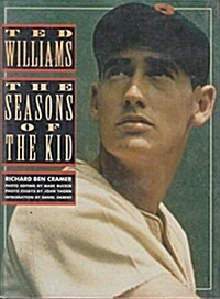 Ted Williams: The Seasons of the Kid (Hardcover, 1)