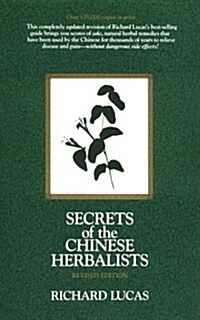 Secrets of the Chinese Herbalists (Paperback, Rev Sub)