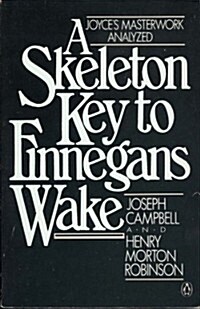 A Skeleton Key to Finnegans Wake (Paperback, Reissue)