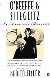 OKeeffe and Stieglitz: An American Romance (Paperback, Reprint)