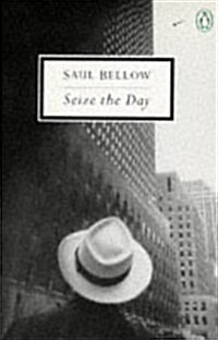 Seize the Day (Penguin Twentieth-Century Classics) (Paperback)