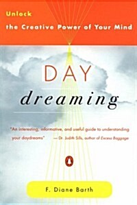 Daydreaming: Unlock the Creative Power of Your Mind (Paperback)