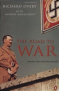 The Road to War: Revised Edition (Paperback, Revised)