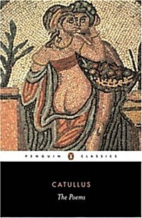 The Poems of Catullus (Penguin Classics) (Paperback, First edition & printing)