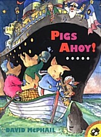 Pigs Ahoy! (Paperback, Reprint)