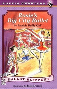 [중고] Rosies Big City Ballet (Ballet Slippers) (Paperback)