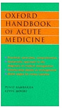 Oxford Handbook of Acute Medicine (Hardcover)