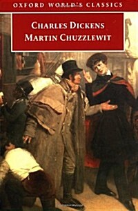 Martin Chuzzlewit (Oxford Worlds Classics) (Paperback)
