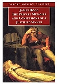 The Private Memoirs and Confessions of a Justified Sinner (Oxford Worlds Classics) (Paperback)