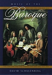 Music of the Baroque (Hardcover)