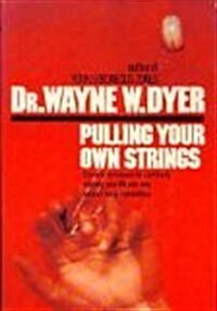Pulling Your Own Strings (Hardcover, First Edition)