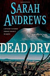 Dead Dry (Em Hansen Mysteries) (Hardcover, 1st)