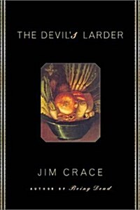 The Devils Larder (Hardcover, 1st)
