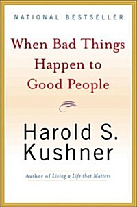 When Bad Things Happen to Good People (Paperback)