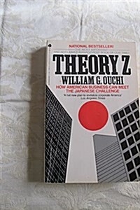 Theory Z: How American Business Can Meet the Japanese Challenge (Paperback, Reprint)