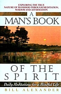 Mans Book of Spirit: Da (Daily Meditations) (Paperback)