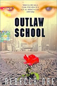 Outlaw School (Paperback)