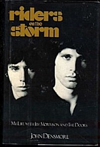 Riders on the Storm: My Life With Jim Morrison and the Doors (Hardcover)