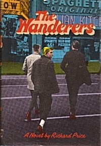 Wanderers a Novel: A Novel (Hardcover, First Edition)