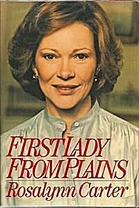 First Lady from Plains (Hardcover, First Edition)