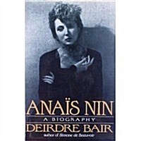 Anais Nin:a Biography (Hardcover, First Edition)