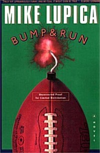 Bump and Run (Hardcover, First Edition)
