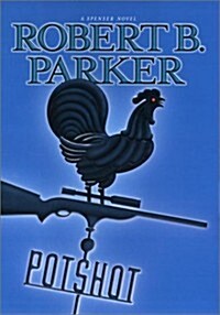 Potshot (Hardcover, First Edition)