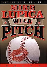 Wild Pitch (Hardcover, First Edition)