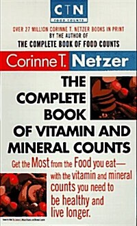 The Complete Book of Vitamin and Mineral Counts (Dell Womens Health) (Mass Market Paperback)