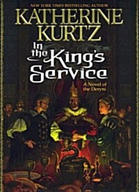 In The Kings Service (Kurtz, Katherine) (Hardcover, 1)