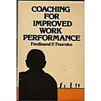 Coaching for Improved Work Performance (Hardcover)