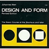 Design and Form: The Basic Course at the Bauhaus and Later (Paperback, Revised)