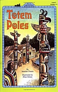 Totem Poles (All Aboard Reading) (Paperback)