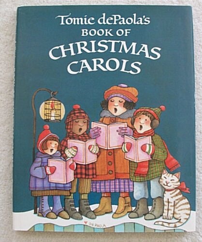 Tomie dePaolas Book Of Christmas Carols (Hardcover, First Edition)