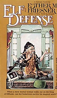 Elf Defense (Signet) (Mass Market Paperback, First Edition)