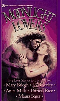 Moonlight Lovers: Five Love Stories to Enchant You (Signet) (Mass Market Paperback, First Edition)